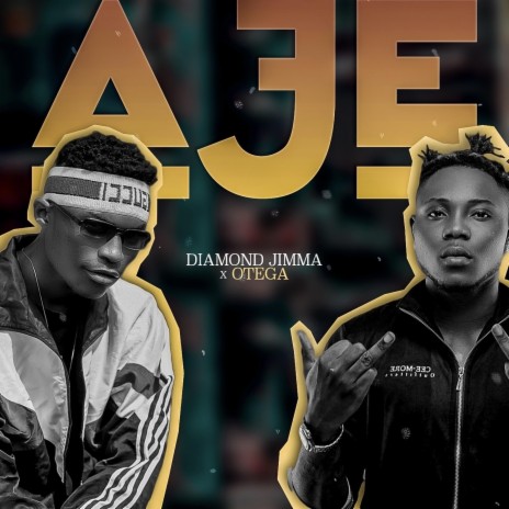 Aje ft. Otega | Boomplay Music