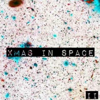 Xmas in Space II