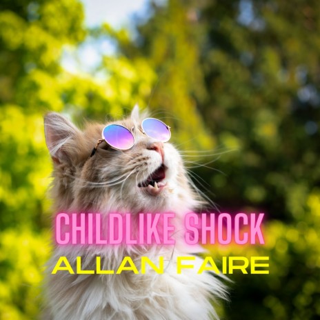 Childlike Shock | Boomplay Music