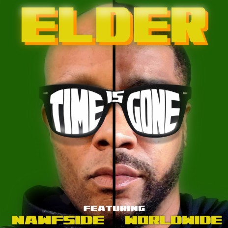 Time Is Gone ft. Worldwide & Nawfside | Boomplay Music