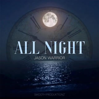 All Night lyrics | Boomplay Music