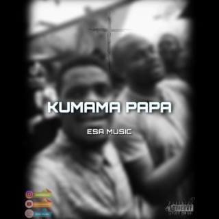 Kumama Papa (Drill Instrumental)