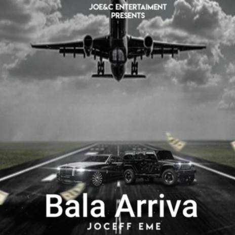 Bala Arriva | Boomplay Music