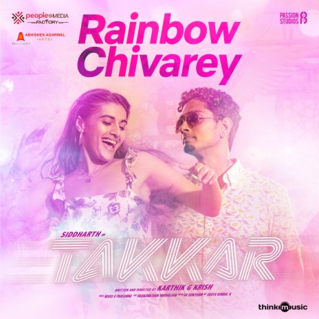 Rainbow Chivarey (From Takkar) ft. Benny Dayal, Vrusha Balu & Krishna Kanth | Boomplay Music