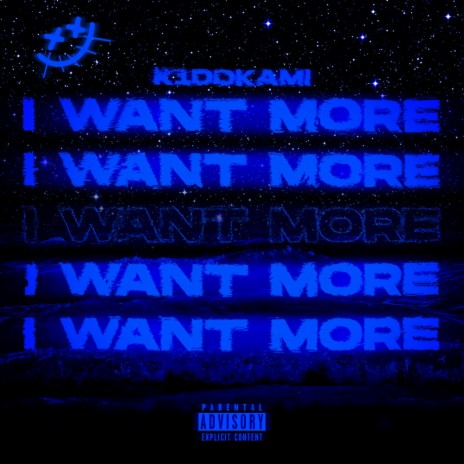 I Want More