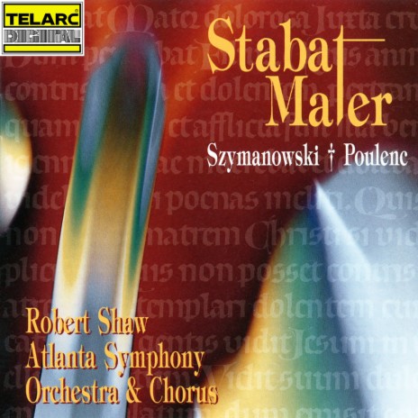 Poulenc: Stabat Mater, FP 148: XI. Inflammatus et accensus ft. Robert Shaw & Atlanta Symphony Orchestra Chorus | Boomplay Music