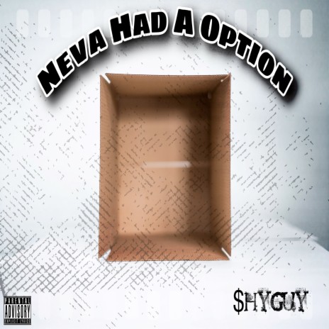 Neva Had a Option | Boomplay Music