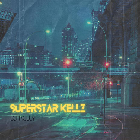 Superstar Kellz