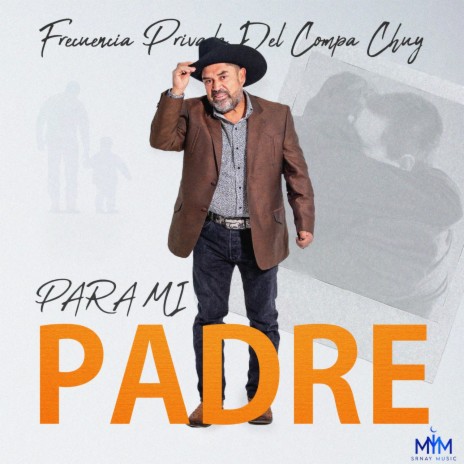 Para Mi Padre | Boomplay Music