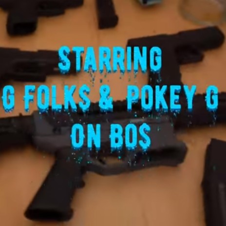 On Bo$ (feat. Pokey G) | Boomplay Music