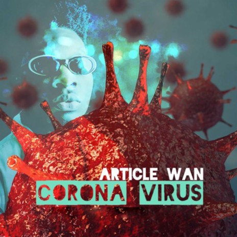 Corona Virus | Boomplay Music