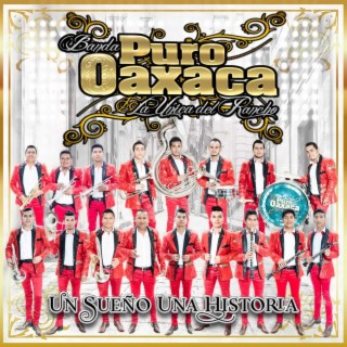 Banda Puro Oaxaca La Única del Rancho