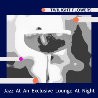 Jazz at an Exclusive Lounge at Night