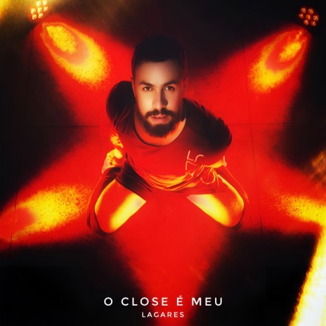 O Close É Meu | Boomplay Music