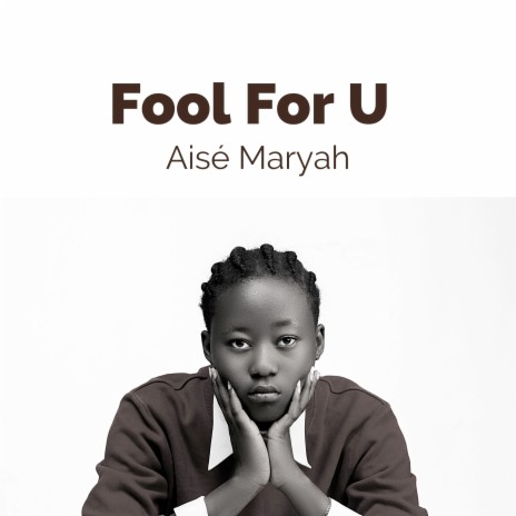 Fool for U | Boomplay Music