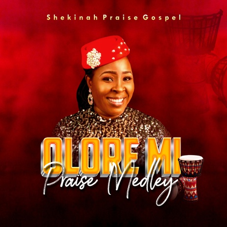 Olore Mi Praise (Medley) | Boomplay Music