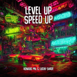 Level Up (Speed Up)