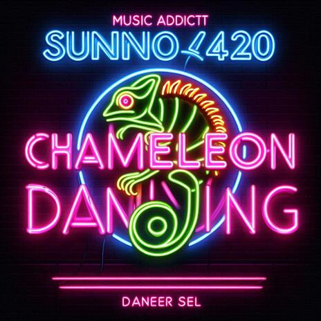 Chameleon Dance Tune eighteen | Boomplay Music