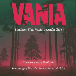 Vania (música original de la obra teatral)