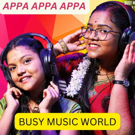 Appa Appa Appa | Boomplay Music