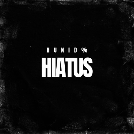 HIATUS | Boomplay Music