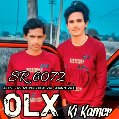 Olx Ki Kamer ft. Rihan Mewati | Boomplay Music