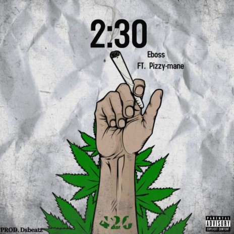 2:30 ft. Pizzy mane | Boomplay Music