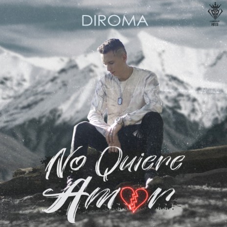 No Quiere Amor | Boomplay Music