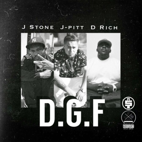 D.G.F. (feat. D.Rich & J Stone) | Boomplay Music