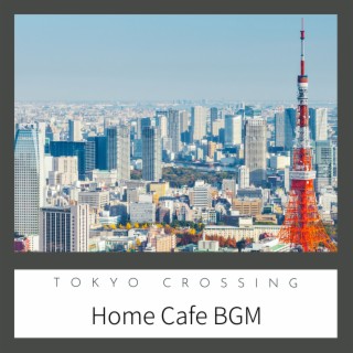 Home Cafe BGM
