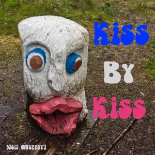 Kiss By Kiss
