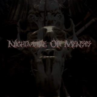 Nightmare Of Mensis