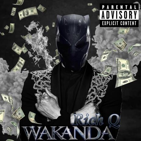 Wakanda | Boomplay Music