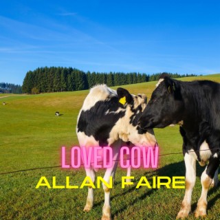 Loved Cow