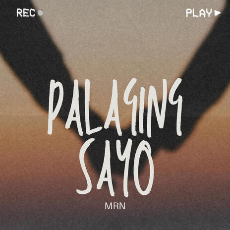 Palaging Sayo | Boomplay Music