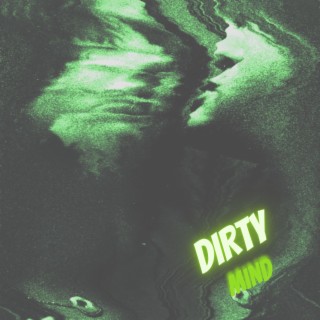 Dirty Mind (Deluxe)