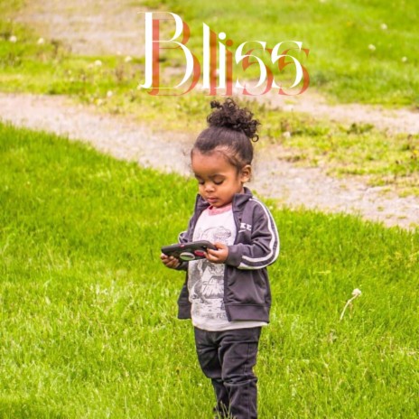 Bliss | Boomplay Music