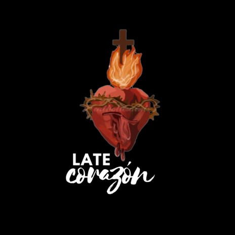 Late Corazón | Boomplay Music