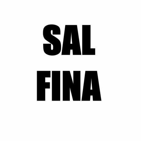 Sal Fina | Boomplay Music