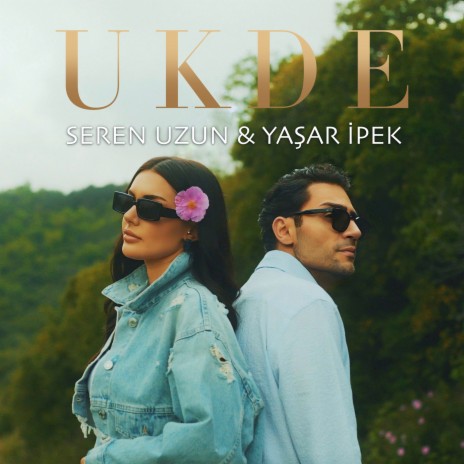 Ukde ft. Seren Uzun | Boomplay Music