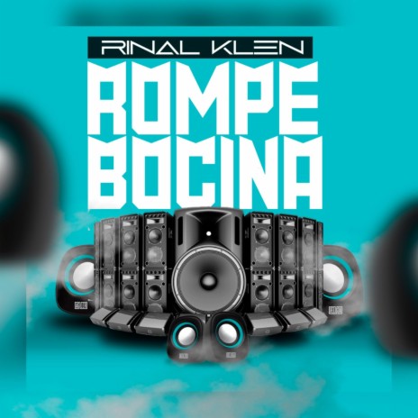 Rompe Bocina (En vivo) | Boomplay Music