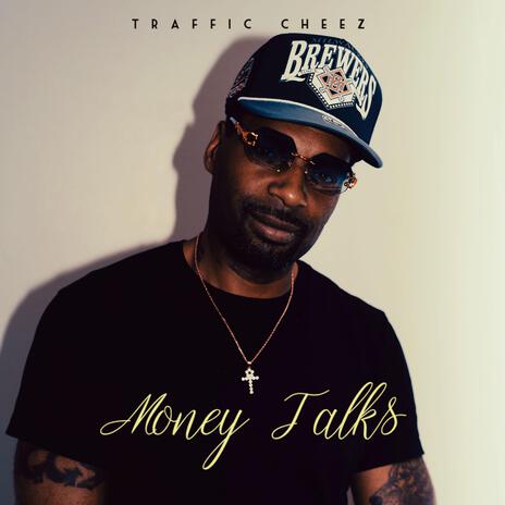 Money Talks | Boomplay Music