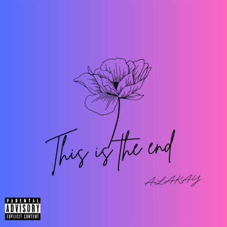 This is the end | Boomplay Music