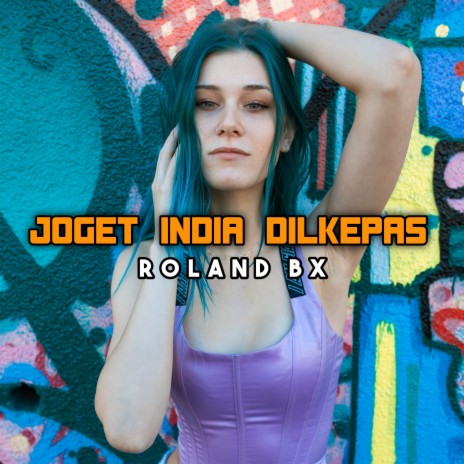 Joget India Dilkepas ft. ALEX LMS OFFICIAL & AWIN ADS | Boomplay Music