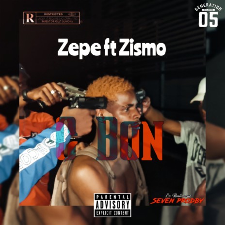 C BON ft. Zismo | Boomplay Music