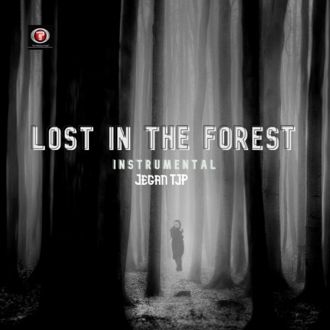 Lost in the forest | Boomplay Music