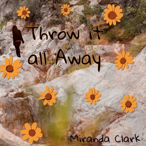Throw it all Away | Boomplay Music