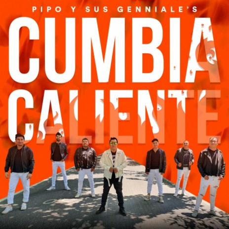 Cumbia Caliente | Boomplay Music