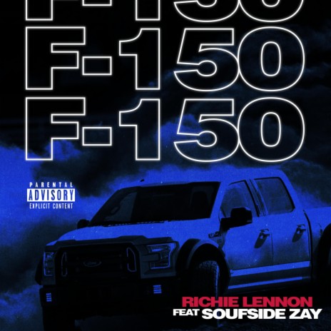 F-150 ft. Soufside Zay