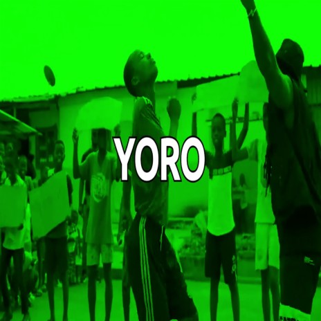 Yoro | Boomplay Music